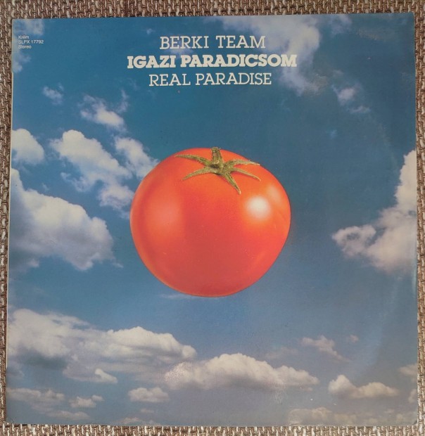 Berki Team - Igazi Paradicsom LP 