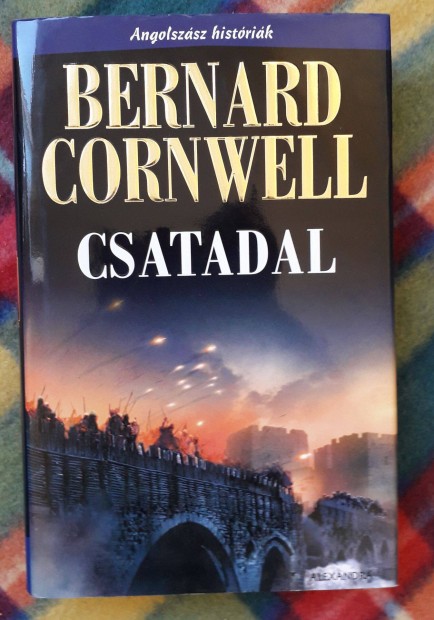 Bernard Cornwell: Csatadal