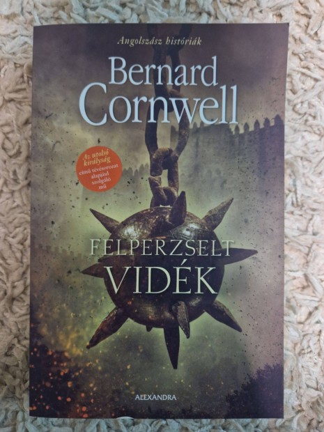 Bernard Cornwell - Felperzselt vidk