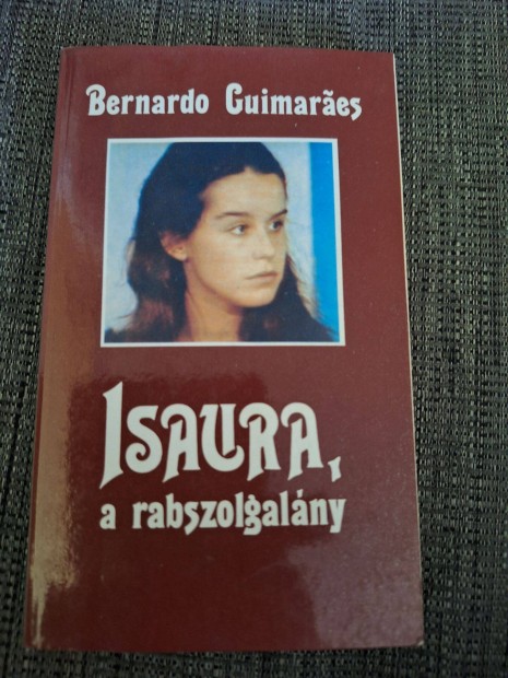 Bernardo G: Isaura a rabszolgalny