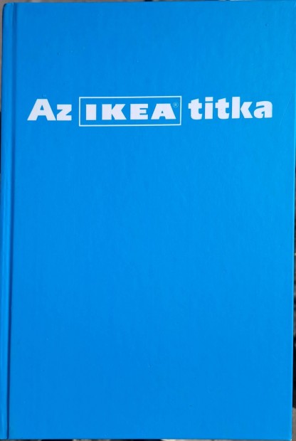 Bertil Torekull: Az IKEA titka