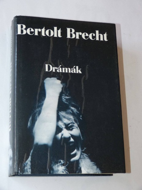 Bertolt Brecht Drmk / knyv Eurpa Knyvkiad 1985