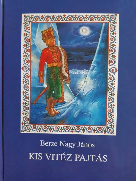 Berze Nagy Jnos: Kis Vitz Pajts