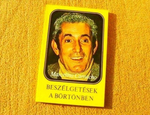 Beszélgetések a börtönben - Marcelino Camacho - (Új könyv)