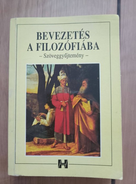 Bevezetés a filozófiába - Szöveggyűjtemény