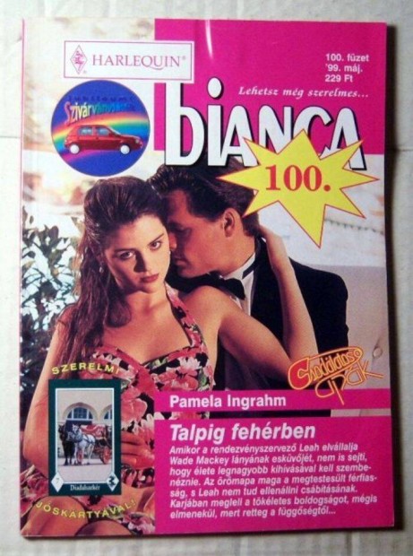 Bianca 100. Talpig Fehrben (Pamela Ingrahm) 1999 (romantikus)