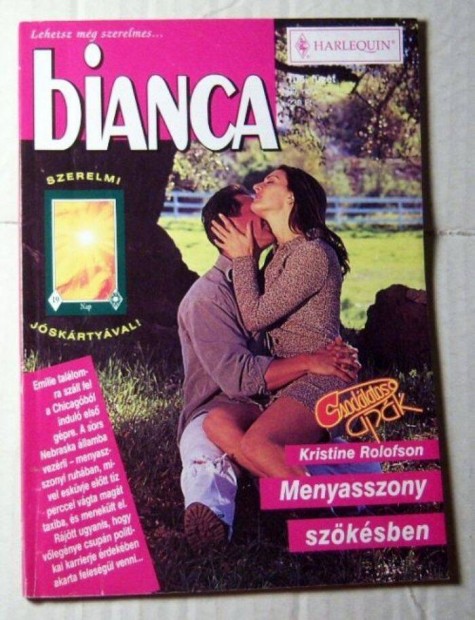 Bianca 106. Menyasszony Szksben (Kristine Rolofson) 1999 (romantikus