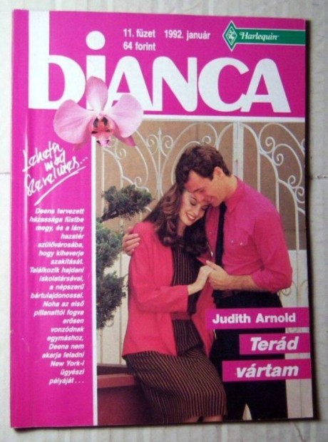 Bianca 11. Terd Vrtam (Judith Arnold) 1992 (romantikus)