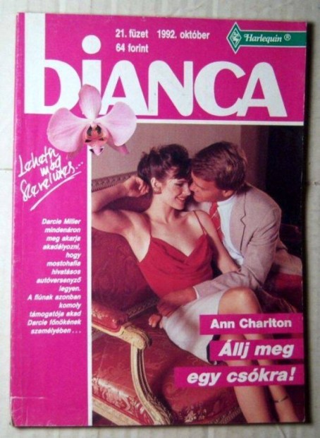 Bianca 21. llj Meg Egy Cskra (Ann Charlton) 1992 (romantikus)