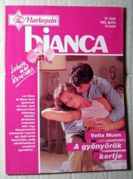 Bianca 27. A Gynyrk Kertje (Vella Munn) 1993 (romantikus)