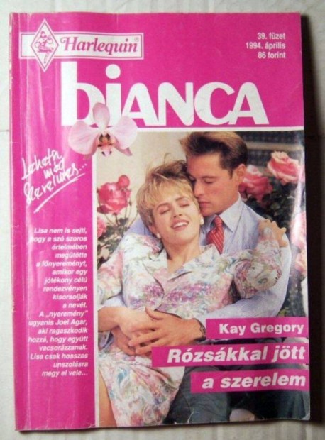 Bianca 39. Rzskkal Jtt a Szerelem (Kay Gregory) 1994 (romantikus)