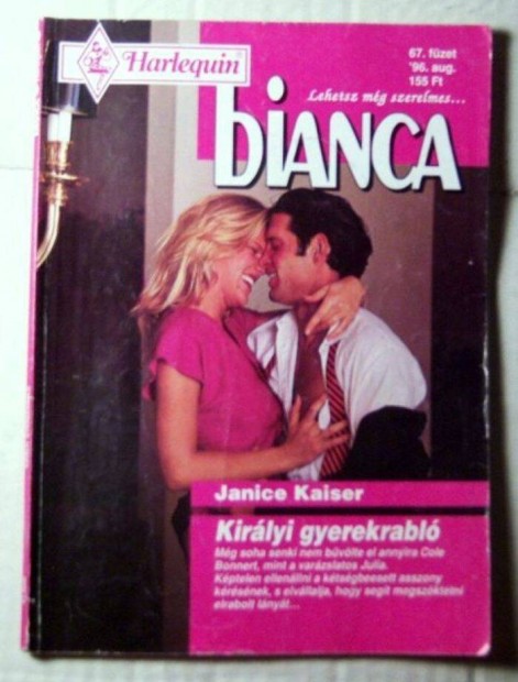 Bianca 67. Kirlyi Gyerekrabl (Janice Kaiser) 1996 (romantikus)