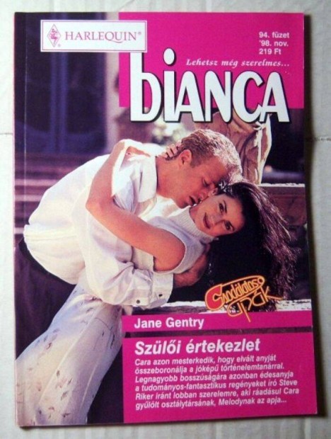 Bianca 94. Szli rtekezlet (Jane Gentry) 1998 (romantikus)