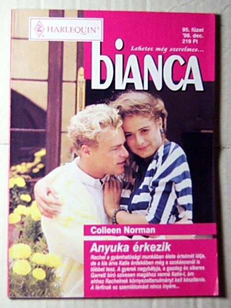 Bianca 95. Anyuka rkezik (Colleen Norman) 1998 (romantikus)