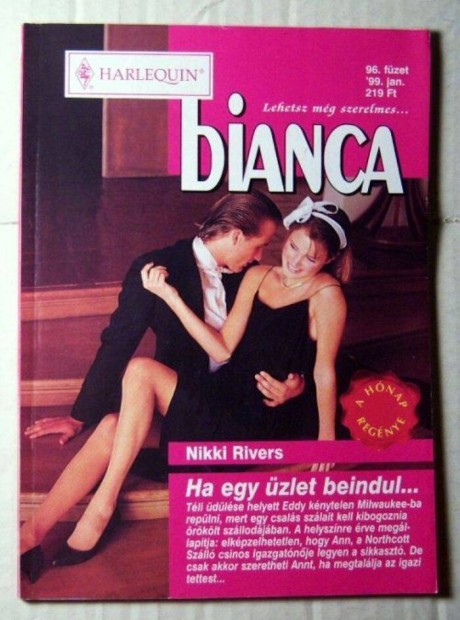 Bianca 96. Ha Egy zlet Beindul (Nikki Rivers) 1999 (romantikus)