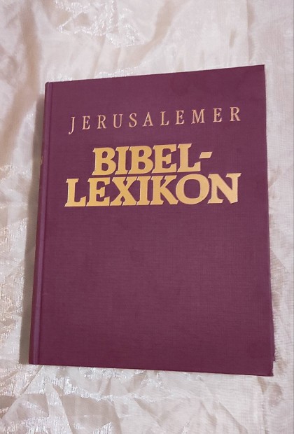 Bibel atlasz s bibel lexikon jerusalemer nmet