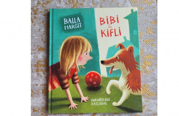 Bibi s Kifli - Balla Margit knyv elad