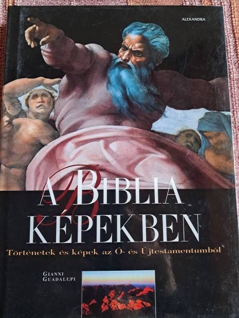 Biblia Kpekben Trtnetek s Kpek Az  s j Testamentumbl 