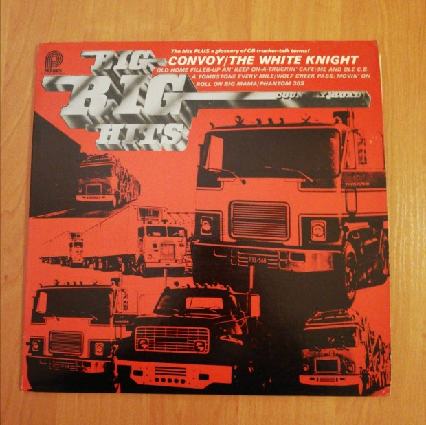 Big Rig Hits bakelit LP USA-1976'