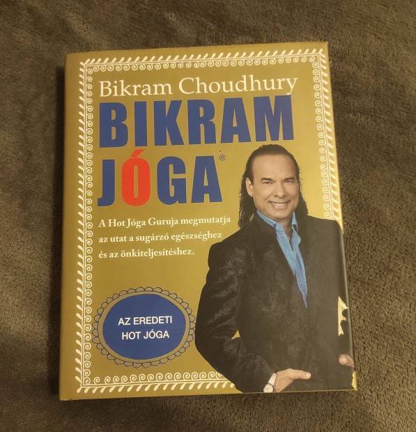 Bikram Choudhury - Bikram jga