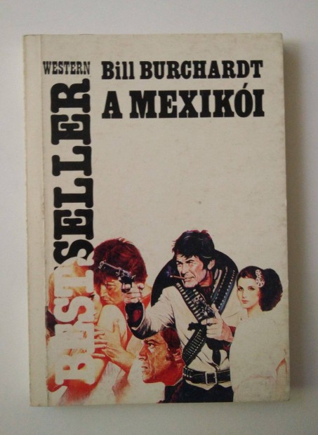 Bill Burchardt - A mexiki