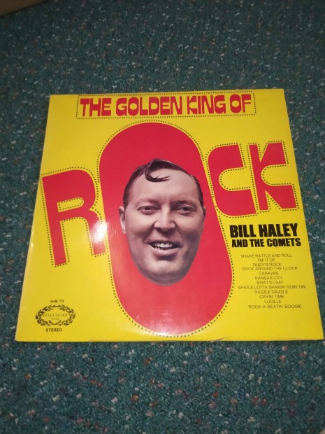 Bill Haley And The Comets The Golden King Of Rock 1971