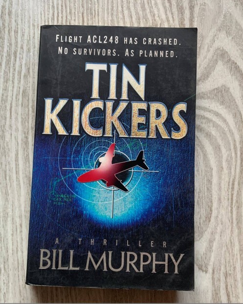 Bill Murphy - Tin Kickers