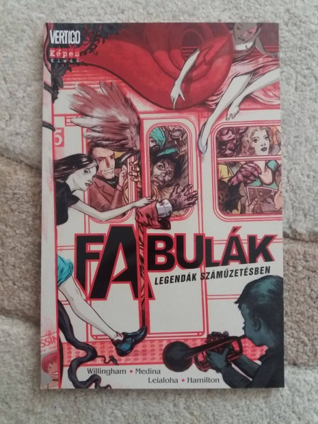 Bill Willingham - Lan Medina: Fabulk - Legendk szmzetsben