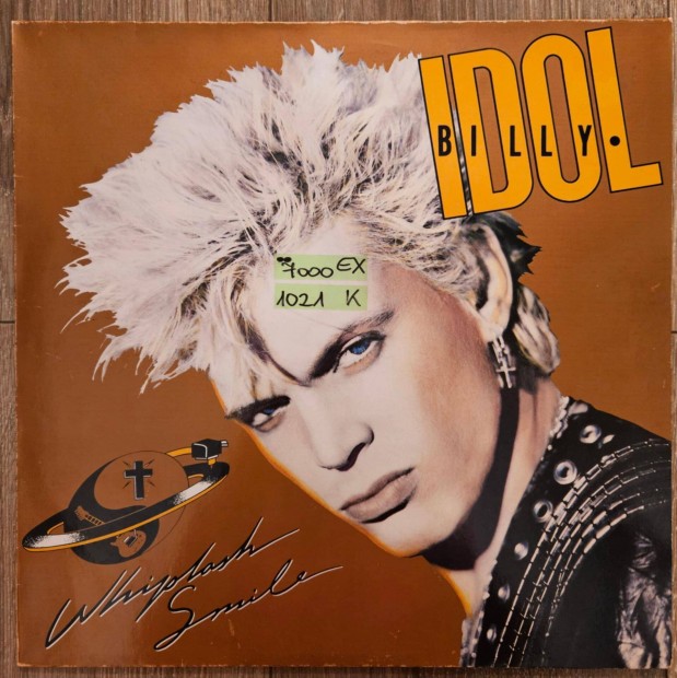 Billy Idol Whiplash Smile bakelit lemez, hanglemez LP (1021)