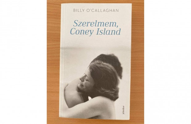 Billy O Callaghan: Szerelmem, Coney Island cm knyv