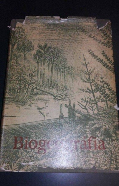 Biogeográfia - A Föld és a földi élet c. tankönyv