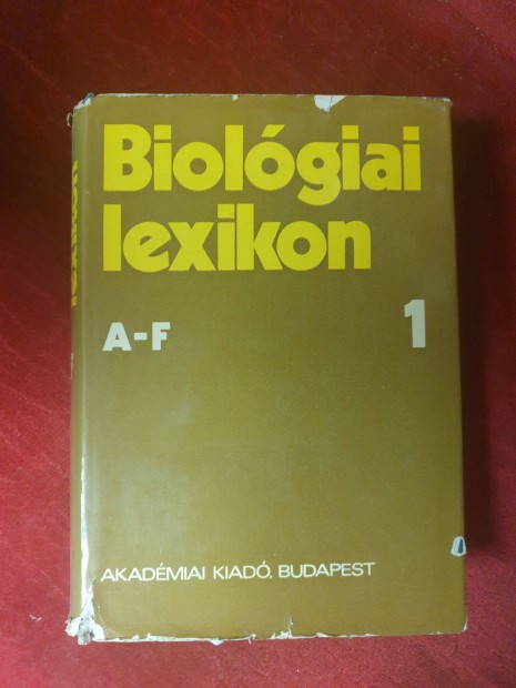 Biolgiai lexikon 1. s 4. ktet / A-F s S-Z