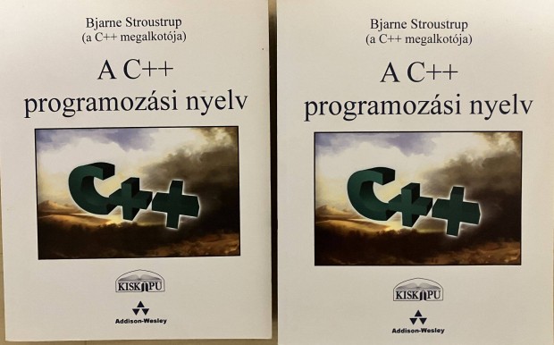 Bjarne Stroustrup : A C++ Programozsi nyelv I-II. ktet