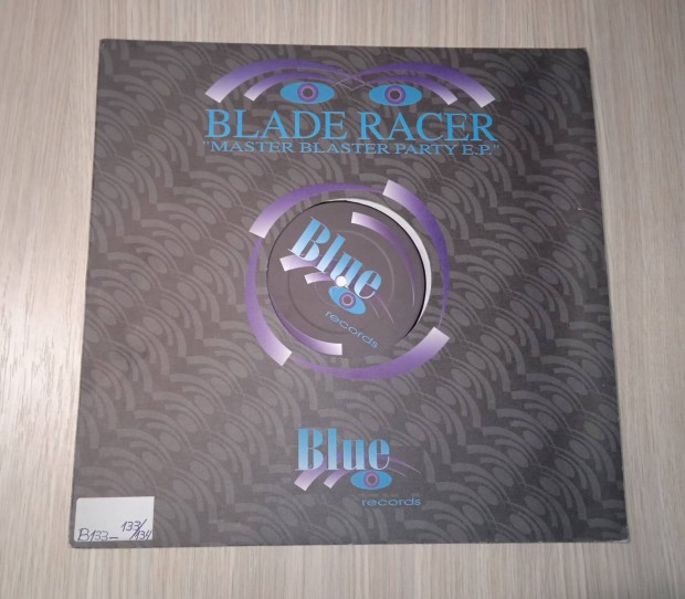 Blade Racer - Master Blaster Party E.P. (Vinyl,1996)