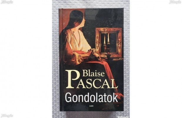 Blaise Pascal: Gondolatok 2000