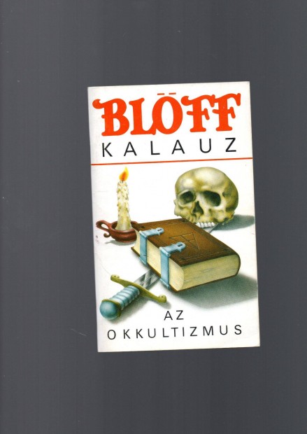 Blff kalauz - Az okkultizmus - jszer