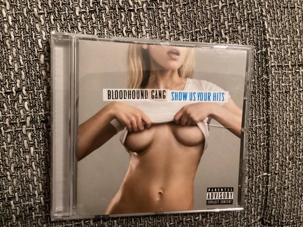 Bloodhound Gang - Show us your hits CD