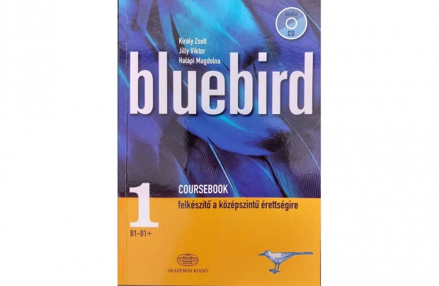 Bluebird Coursebook 1.-2., + Munkafzet, + Tanri kziknyv, CD-vel