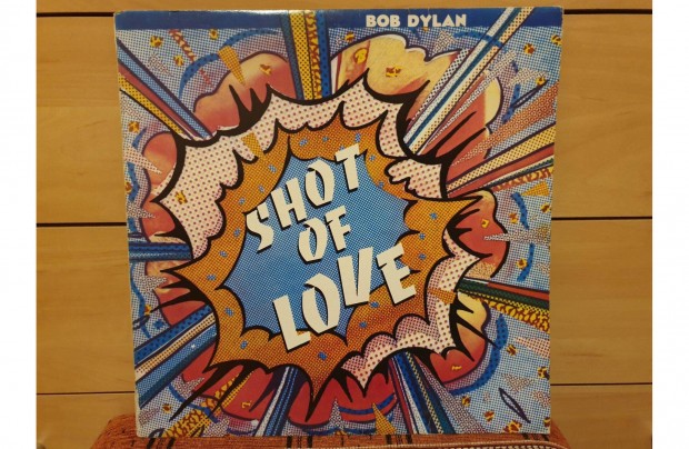 Bob Dylan - Shot Of Love hanglemez bakelit lemez Vinyl