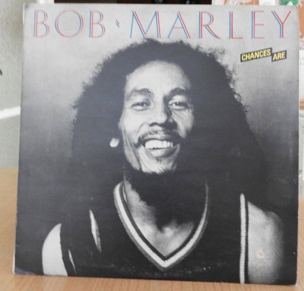 Bob Marley Chances are LP