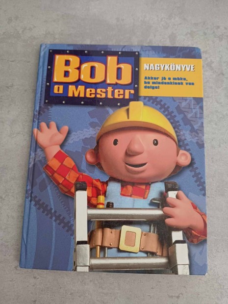 Bob a mester nagyknyve