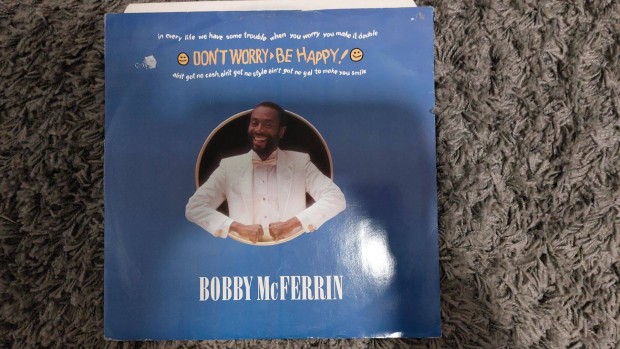 Bobbi Mcferrin - Don't Worry Be Happy bakelit lemez