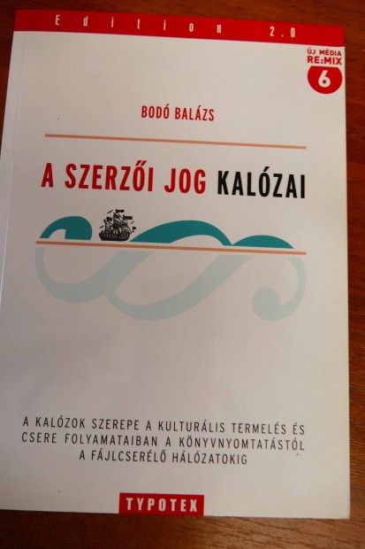 Bod Balzs : A szerzi jog kalzai