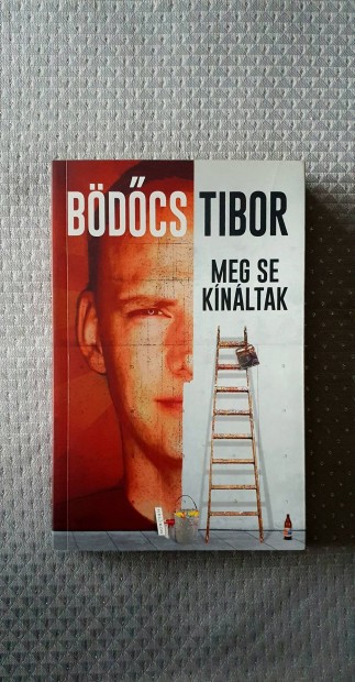 Bdcs Tibor: Meg se knltak 2019
