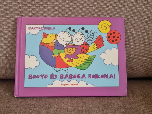 Bogyó és Babóca Rokonai mesekönyv