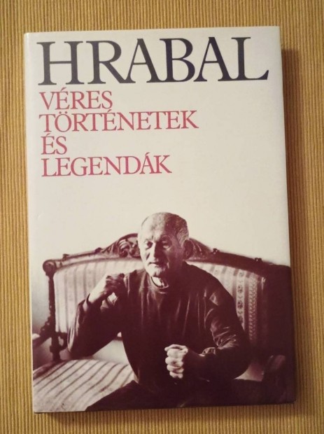 Bohumil Hrabal: Vres trtnetek s legendk 