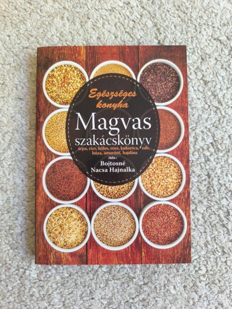 Bojtosn Nacsa Hajnalka: Magvas szakcsknyv