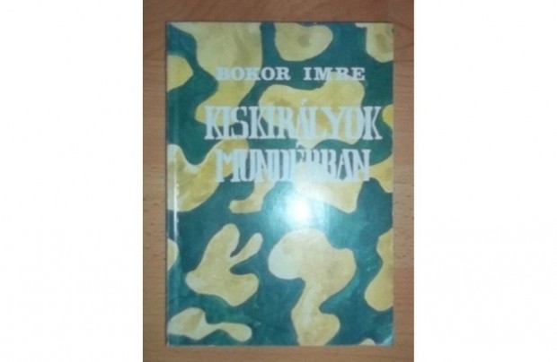 Bokor Imre: Kiskirlyok Mundrban