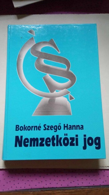 Bokorn Szeg Hanna Nemzetkzi jog 1999.v 2000 Ft