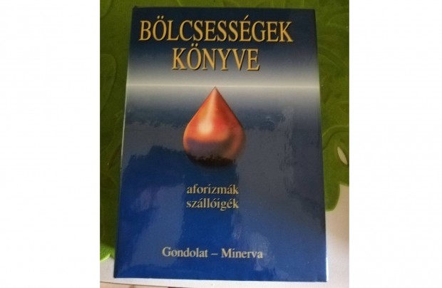 Blcsessgek knyve- aforizmk, szlligk c. knyv 500forintrt elad